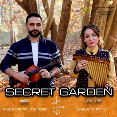 دانلود آهنگ محمد اشتری سکرت گاردن | Mohammad Ashtari – Secret Garden