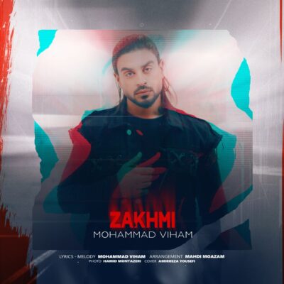 دانلود آهنگ محمد ویهام زخمی