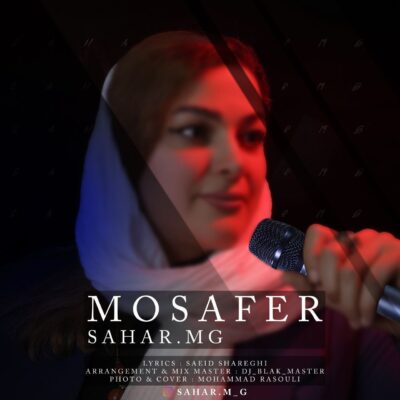 دانلود آهنگ سحر ام جی مسافر