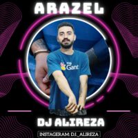 دانلود پادکست دی جی علیرضا ارازل