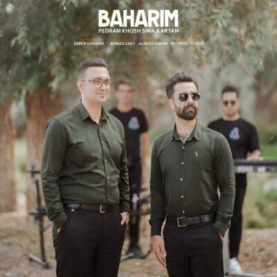 دانلود آهنگ پدرام خوش سیما و آرتام بهاریم