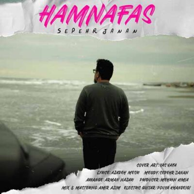 دانلود آهنگ سپهر جانان همنفس